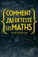 Affiche Comment j'ai détesté les maths en streaming