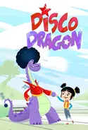 Affiche Disco Dragon S01E13 Pas de lézard