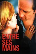 Affiche Casting Entre ses mains