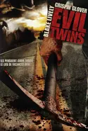 Affiche Evil Twins
