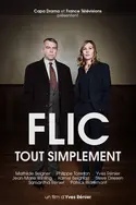 Affiche Audiences TV : Flic, tout simplement