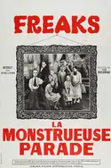 Affiche Casting Freaks, la monstrueuse parade