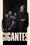 Affiche Gigantes S01E02 Chapitre 2 en streaming