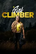 Affiche Casting Girl Climber : Sans limite
