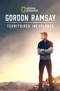 Affiche Gordon Ramsay, territoires inexplorés en streaming