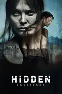 Affiche Hidden : First Born S01E03 La cavale en streaming