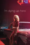 Affiche Épisodes de I'm Dying up Here