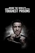 Affiche Inside The World's Toughest Prisons en streaming