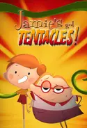 Affiche Épisodes de Jamie a des tentacules