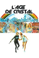 Affiche L'âge de cristal