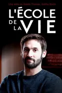 Affiche Audiences TV : L'école de la vie