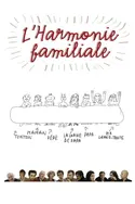 Affiche L'harmonie familiale en streaming