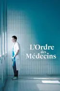 Affiche L'ordre des médecins en streaming