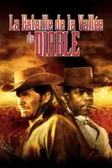 Affiche La bataille de la vallée du Diable en streaming