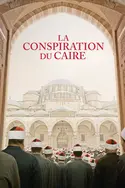 Affiche La conspiration du Caire