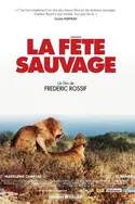 Affiche La fête sauvage en streaming