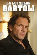 Affiche Épisodes de La loi selon Bartoli