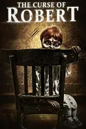 Affiche La malédiction de Robert The Doll en streaming