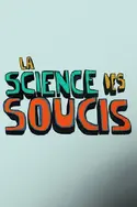 Affiche Casting La science des soucis