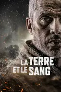 Affiche La terre et le sang en streaming
