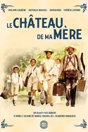 Affiche Le château de ma mère en streaming