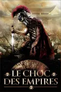 Affiche Le choc des empires