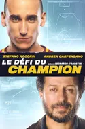 Affiche Le défi du champion en streaming