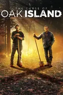 Affiche Le mystère d'Oak Island Une plongée à risque