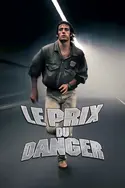 Affiche Le prix du danger en streaming