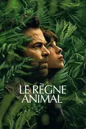 Affiche Le règne animal en streaming
