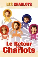 Affiche Le retour des Charlots en streaming