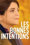 Affiche Les bonnes intentions en streaming
