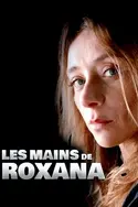 Affiche Les mains de Roxana