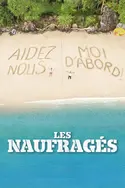 Affiche Audiences TV : Les naufragés
