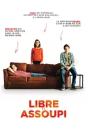Affiche Libre et assoupi en streaming