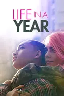 Affiche Life in a Year en streaming