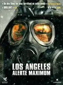 Affiche Los Angeles : alerte maximum