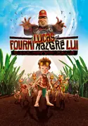 Affiche Casting Lucas, fourmi malgré lui