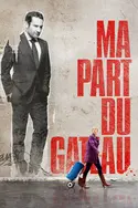 Affiche Casting Ma part du gâteau