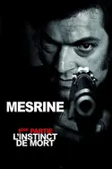 Affiche Mesrine : l'instinct de mort en streaming