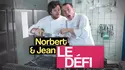 Affiche Norbert et Jean : le défi en streaming