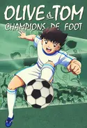 Affiche Olive et Tom champions de foot E97 Mark sélectionne en streaming