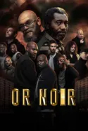 Affiche Or Noir S01E01 en streaming