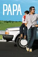 Affiche Papa en streaming