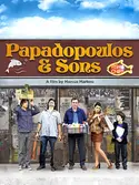 Affiche Papadopoulos & Sons en streaming