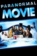 Affiche Paranormal Movie en streaming