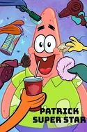 Affiche Patrick Super Star S03E07 Patty-chou