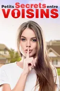 Affiche Épisodes de Petits secrets entre voisins