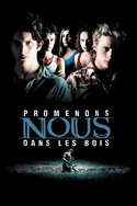 Affiche Promenons-nous dans les bois en streaming
