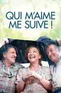 Affiche Qui m'aime me suive !